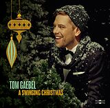 Tom Gaebel CD A Swinging Christmas