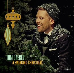 Tom Gaebel CD A Swinging Christmas