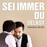 Jonathan Zelter CD Sei Immer Du Selbst