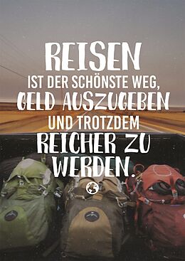 Reisen ist der schönste Weg Postkarte Glückwunschkarten online kaufen