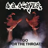 S.a. Slayer Vinyl Go For The Throat