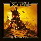 Ironflame CD Kingdom Torn Asunder