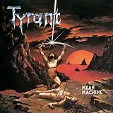 Tyrant Vinyl Mean Machine
