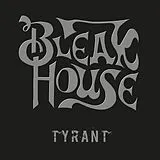 Bleak House CD Tyrant