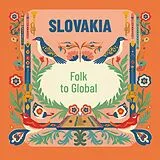 Various Artists CD Slovakia - Folk To Global