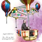 Matthias Egersdorfer CD Ein Ding Der Unmöglichkeit