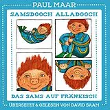 Audio CD (CD/SACD) Samsdooch Alladooch - Das Sams Auf Fränkisch von
