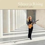 Elisabeth Cutler CD Silence Is Rising