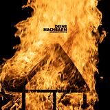 Deine Nachbarn Vinyl Brandstiftung