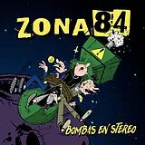 Zona 84 Vinyl Bombas En Stereo