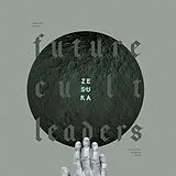 Zesura Vinyl Future Cult Leaders