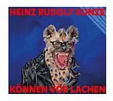Heinz Rudolf Kunze CD Können Vor Lachen