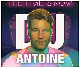 DJ Antoine CD The Time Is Now