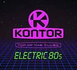 Various CD Kontor Top Of The Clubs - Electric 80s