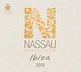 Various CD Nassau Beach Club Ibiza 2019