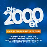 Various CD Die 2000er-das Album Deines Lebens