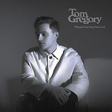 Tom Gregory CD Things I Can't Say Out Loud