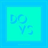 DOVS Vinyl Silent Cities