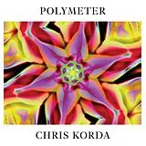 Chris Korda Vinyl Polymeter