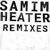 Samim Maxi Single (analog) Heater (Remixes)