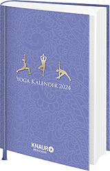 Kartonierter Einband Taschenkalender 2024: Yoga Kalender von Birgit Feliz Carrasco, Angelika Kerscher