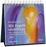 Kalender Wochenkalender 2027: Mit Engeln unterwegs von Anselm Grün, Eberhard Münch