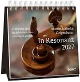 Kalender Wochenkalender 2027: In Resonanz von Martin Schleske