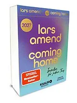 Kalender Abreißkalender 2027: Coming Home von Lars Amend