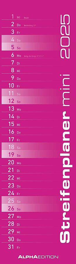 Kalender Alpha Edition - Streifenplaner Mini PINK 2025, 9,5x33cm, Streifenkalender mit einer Spalte für Termine, Mondphasen, schmales Design und deutsches Kalendarium von 
