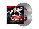 Dark Tenor,The LP (analog) Symphony Of Light 2 (ltd. Silver 2lp)