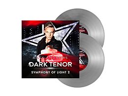 Dark Tenor,The Vinyl Symphony Of Light 2 (ltd. Silver 2lp)