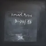 Apparel Music B-day Vinyl Apparel Music B-day 10 (w/ Kisk,Robert Ownes,Tucci