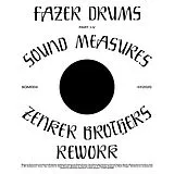 Fazer Drums Maxi Single (analog) Sound Measures (Incl.Zenker Brothers Rework)