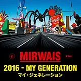 Mirwais Single (analog) 2016-My Generation
