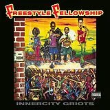 Freestyle Fellowship Vinyl Innercity Griots