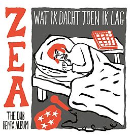 ZEA Vinyl Wat Ik Dacht Toen Ik Lag (zea The Dub RemiX Album)