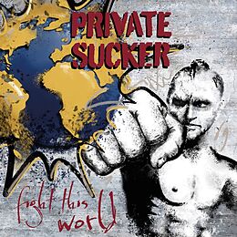 Private Sucker Vinyl Fight This World