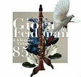 Giora Feidman und Klezmer Virt CD 85