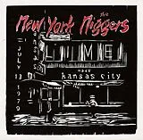 New York Ni**ers LP (analog) Live At Max S July 31 1979