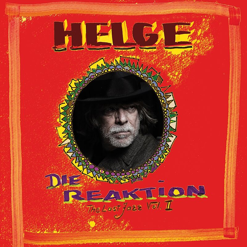 Die Reaktion - The Last Jazz Vol. Ii