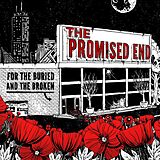 The Promised End Vinyl For The Buried And The Broken