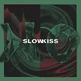 Slowkiss LP (analog) ko