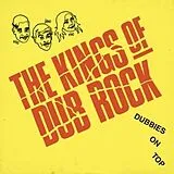 The Kings Of Dubrock LP (analog) Dubbies On Top