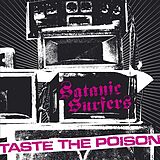 Satanic Surfers Vinyl Taste The Poison