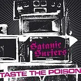 Satanic Surfers LP (analog) Taste The Poison