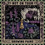 Not On Tour LP (analog) Growing Pains (col. Vinyl)