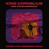 King Cornelius And The Silverbacks LP (analog) Enter The Forbidden Zone
