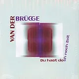 Van Der Brügge LP (analog) Du Hast Doch Noch Zeit