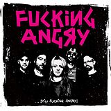 Fucking Angry Vinyl Still Fucking Angry