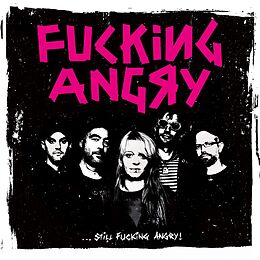 Fucking Angry Vinyl Still Fucking Angry (col.revinyl)